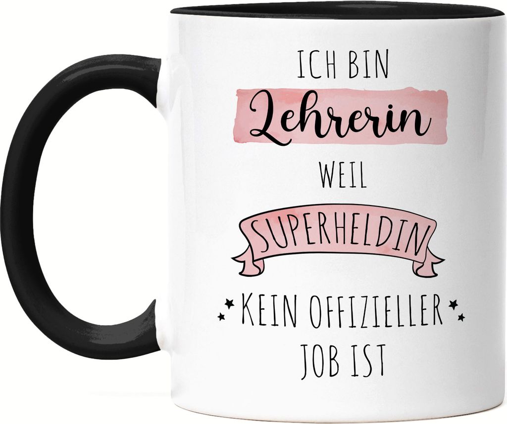 Ich Bin Lehrerin Weil Superheldin Kein Anerkannter Job Ist Tasse Schwarz Geschenk Danke Sagen