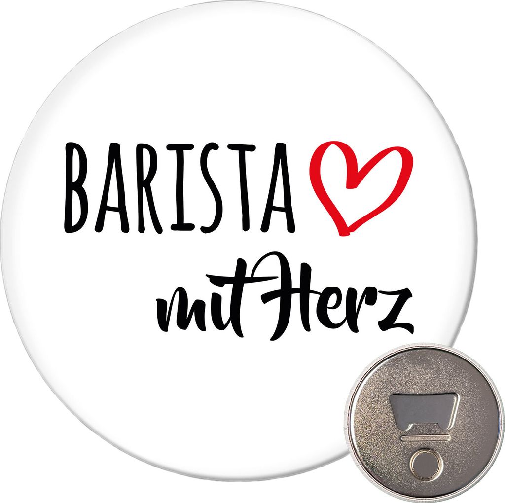 Huuraa Magnet Barista mit Herz 59mm Kühlschrankmagnet rund Flaschenöffner Geschenkidee