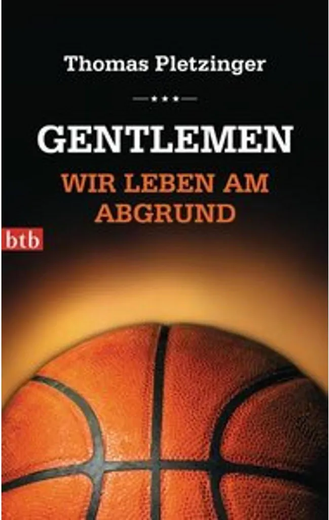Gentlemen, wir leben am Abgrund : Édition reliée avec préface exclusive
