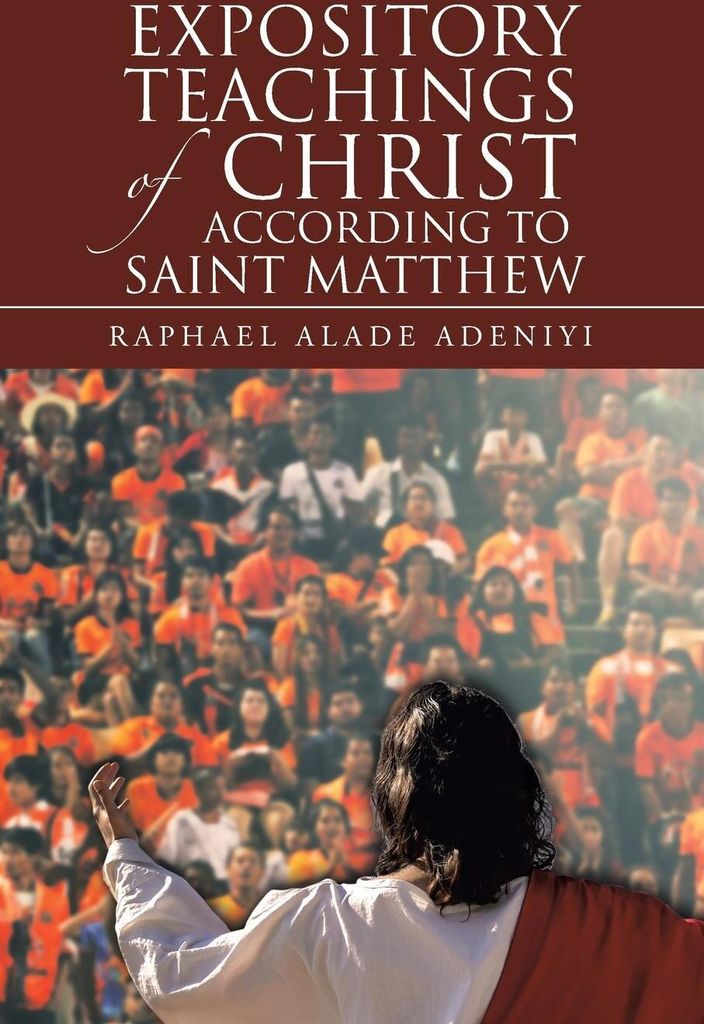 Expository Teachings of Christ According to Saint Matthew