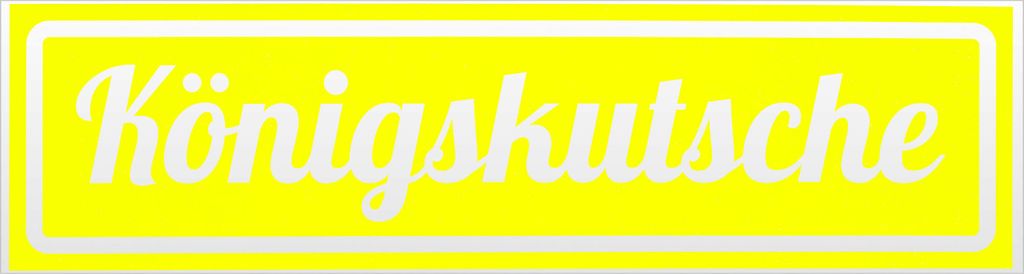 Kiwistar Königskutsche invertiert Magnetschild Schild magnetisch - 60cm Neongelb - Magnetfolie für Auto PKW Kfz