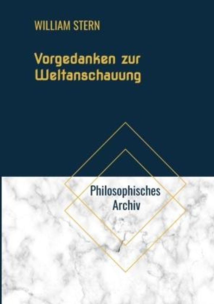 Vorgedanken zur Weltanschauung