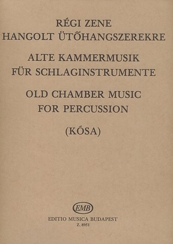 Alte Musik Fuer Schlaginstrumente