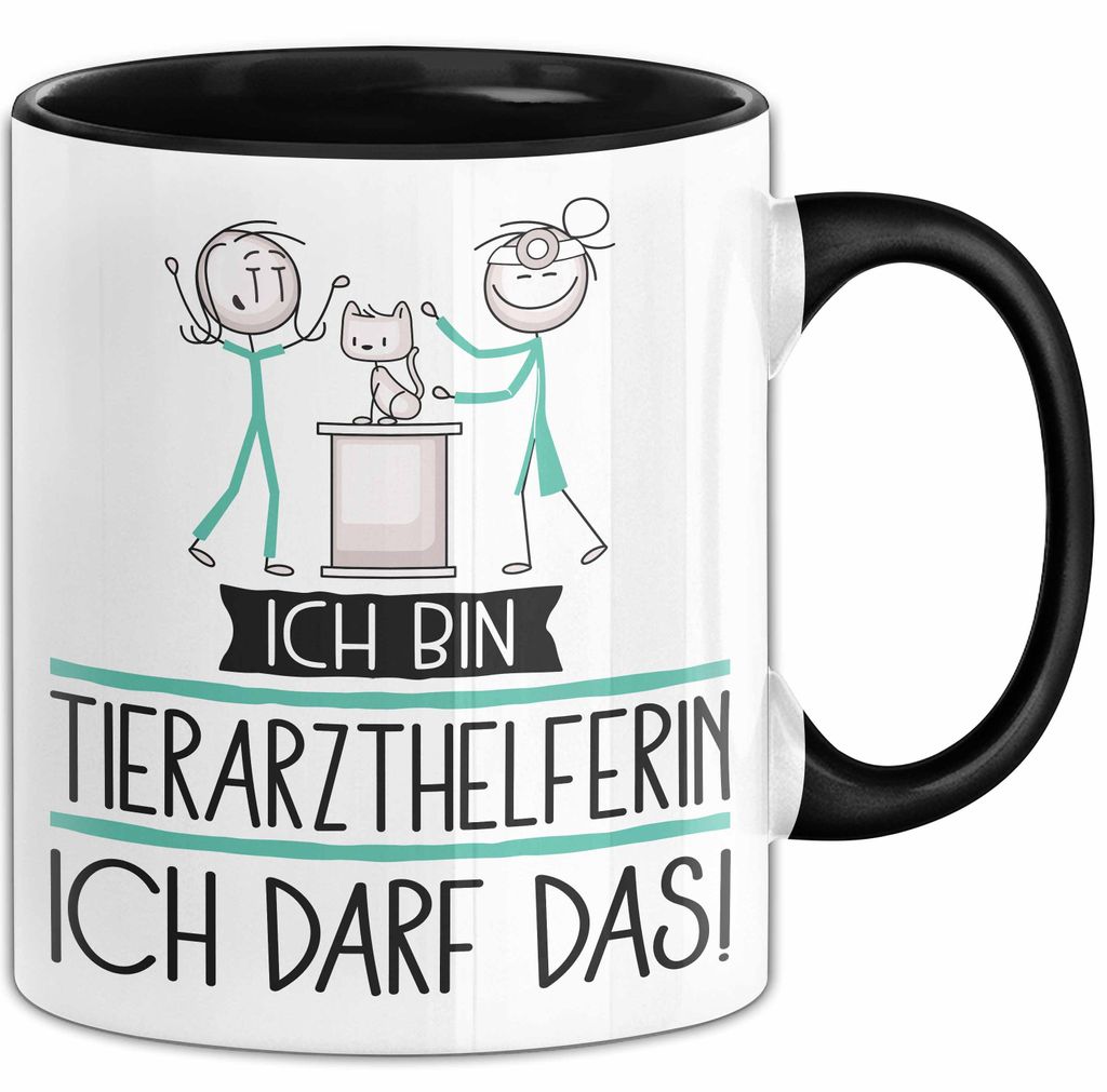 Geschenk für Tierarzthelferin Tasse Lustige Geschenkidee Geburtstag Ich Bin Tierarzthelferin Ich Darf Das (Schwarz)