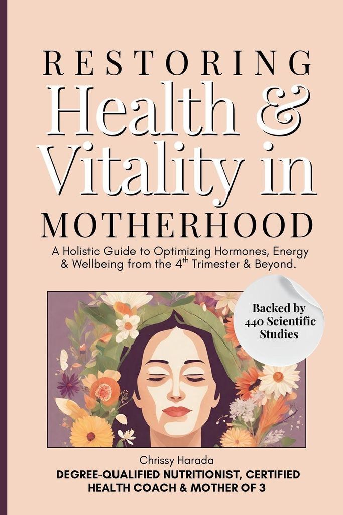 Restoring Health & Vitality in Motherhood