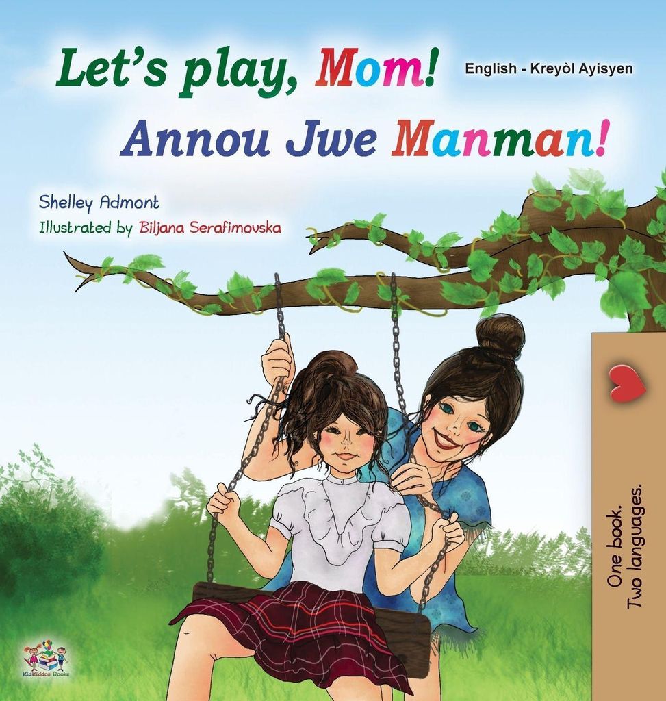 Let's play, Mom! (English Haitian Creole children's book)