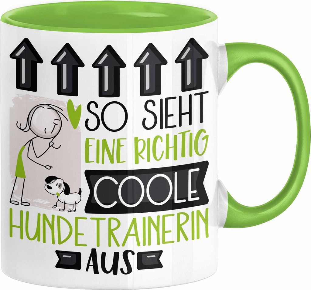 Hundetrainerin Geschenk Tasse Lustig Geschenkidee für Hundetrainerin Geburtstag So Sieht Eine Richtig Coole Hundetrainerin Aus Frauen Spruch (Grün)
