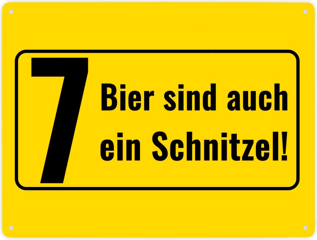 Metallschild XXL in 28x38 cm mit Alkohol-Spruch 7 Bier sind auch ein Schnitzel
