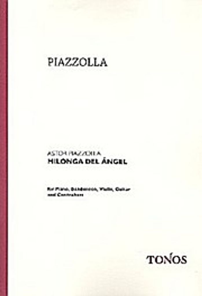 Milonga del angel : für Violine,Bandoneon, E-Gitarre, Kontrabaß und Klavier