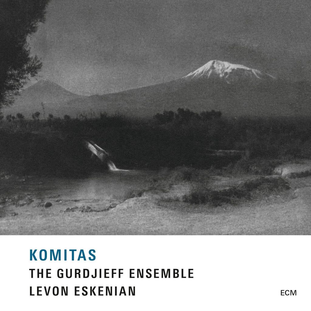 Komitas - Musik und Lieder