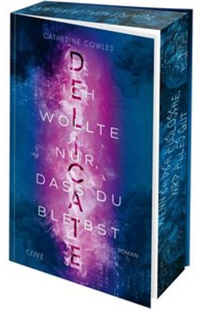 Delicate. Ich wollte nur, dass du bleibst (Sparrow Falls 2)