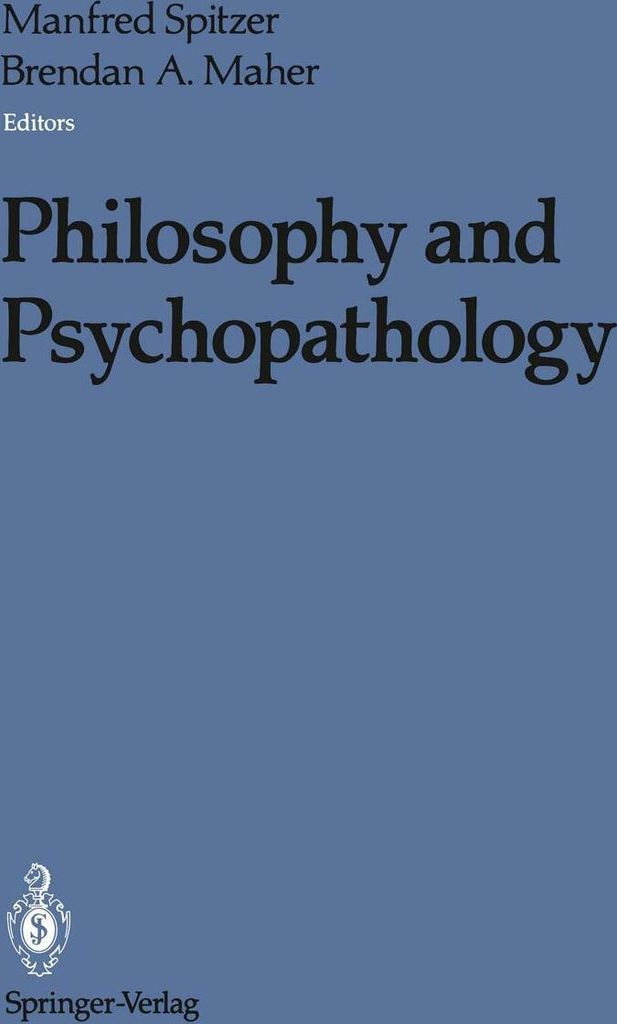 Philosophy and Psychopathology