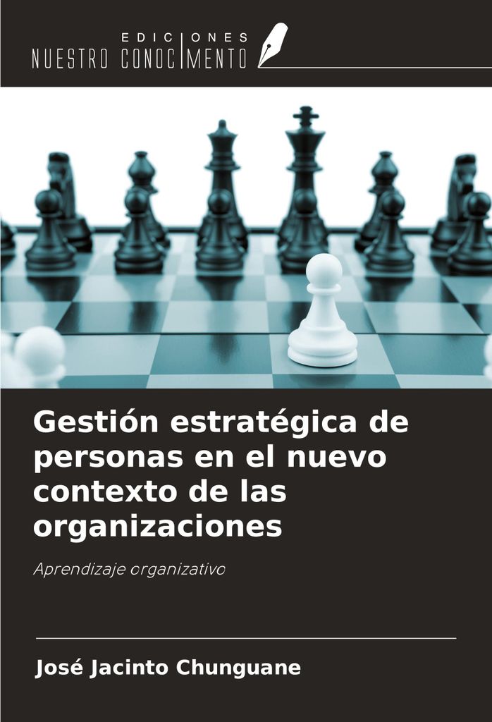 Gestión estratégica de personas en el nuevo contexto de las organizaciones
