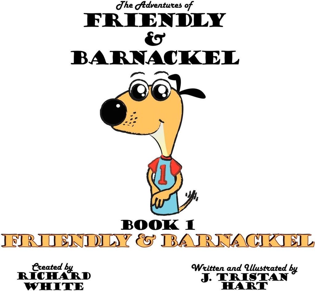 The Adventures of Friendly & Barnackel