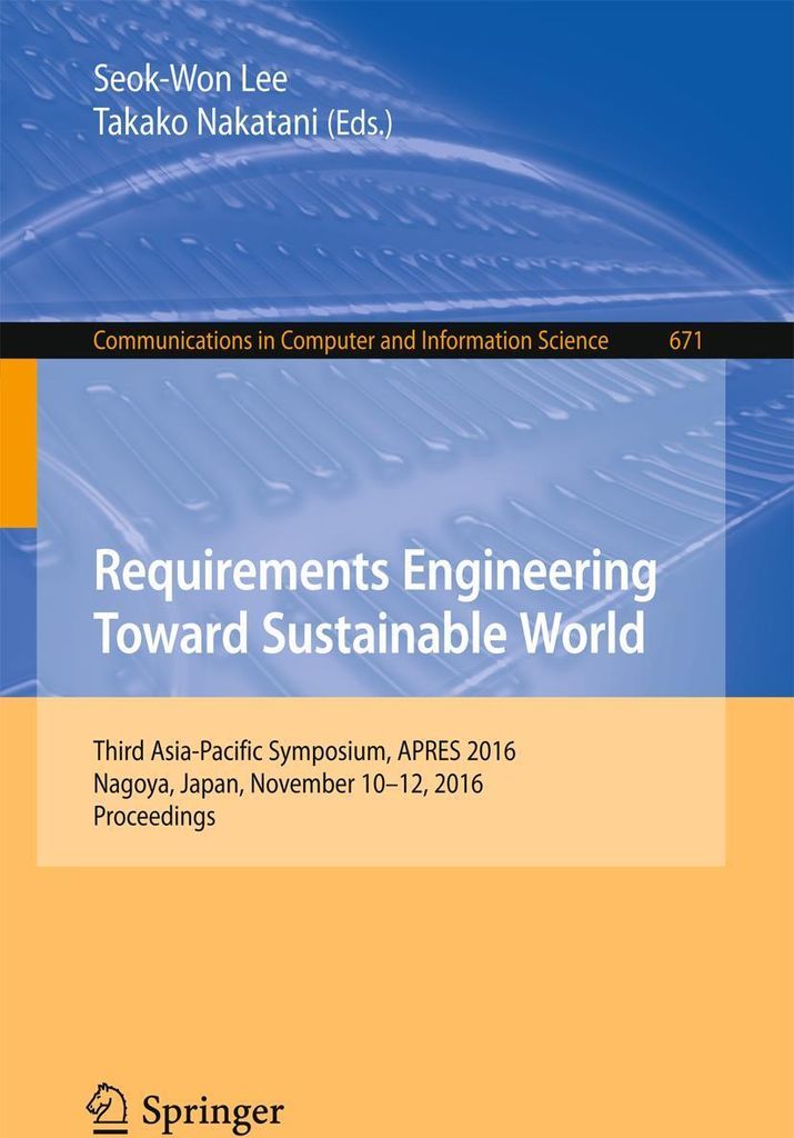 Requirements Engineering Toward Sustainable World