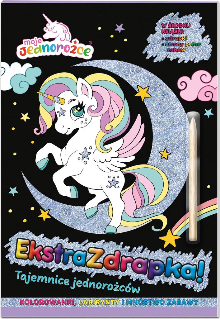 Moje jednorożce Ekstrazdrapka - Verschiedene Autoren (Für Kinder, Malbücher auf Polnisch)