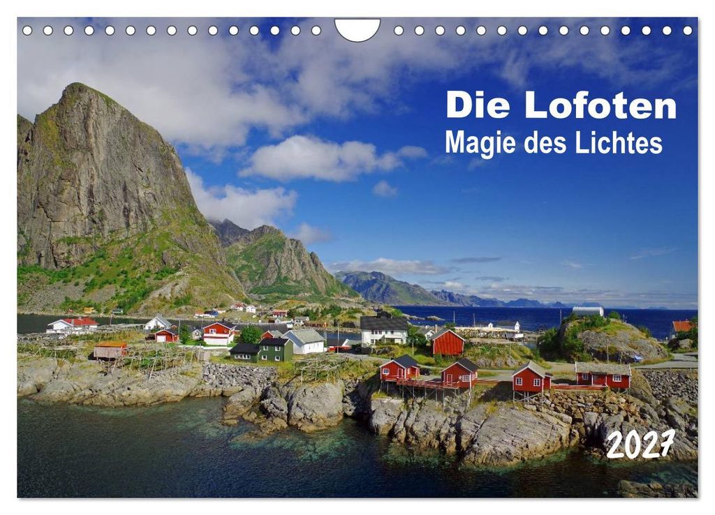 Die Lofoten - Magie des Lichtes (Wandkalender 2027 DIN A4 quer), CALVENDO Monatskalender