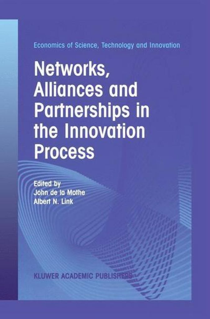 Netzwerke, Allianzen und Partnerschaften im Innovationsprozess
