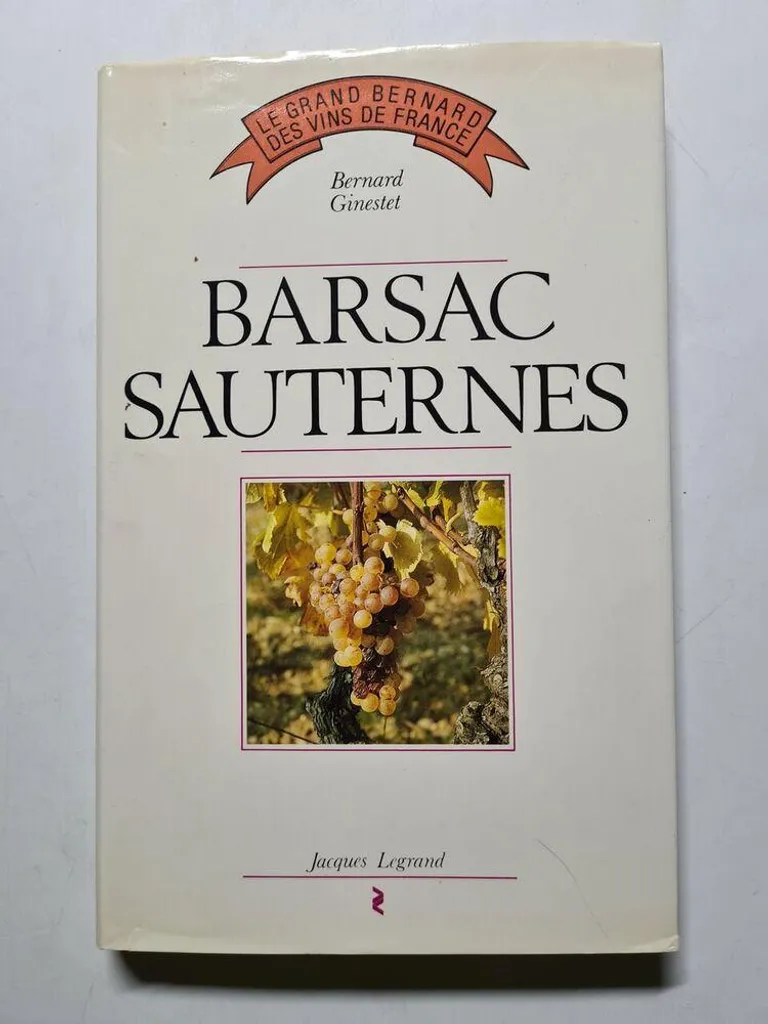 Barsac Sauternes : Le Vin Blanc Parfait pour Réussir vos Accords Mets