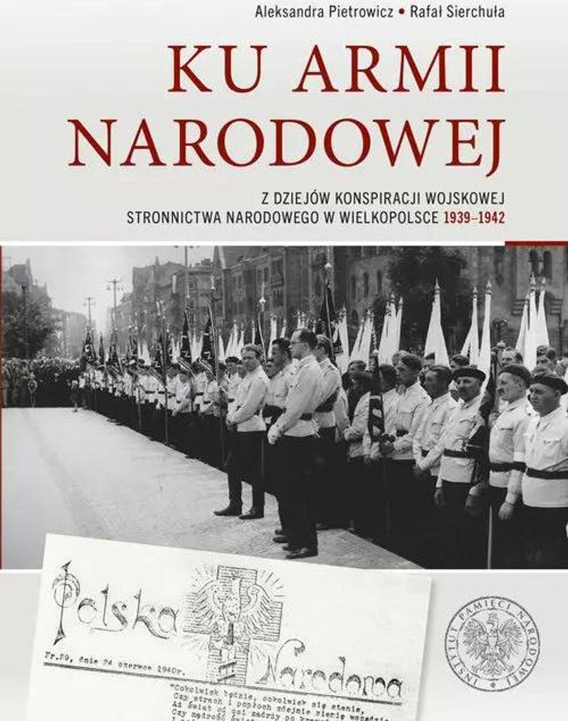 Ku Armii Narodowej - Rafał Sierchuła, Aleksandra Pietrowicz (Literatur, Geschichte auf Polnisch)
