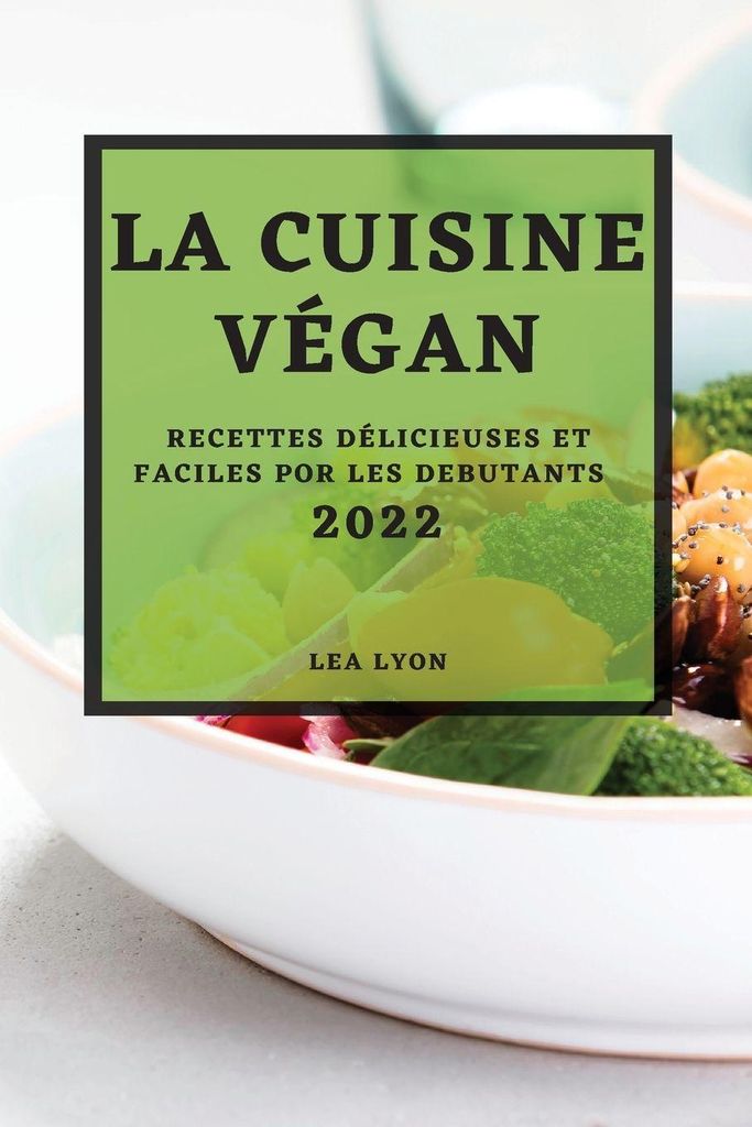 La Cuisine Végan 2022
