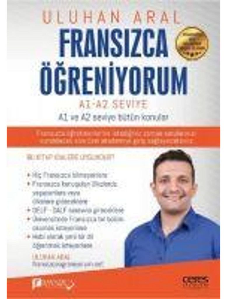 Fransizca Ögreniyorum - A1 ve A2 Seviye Bütün Konular