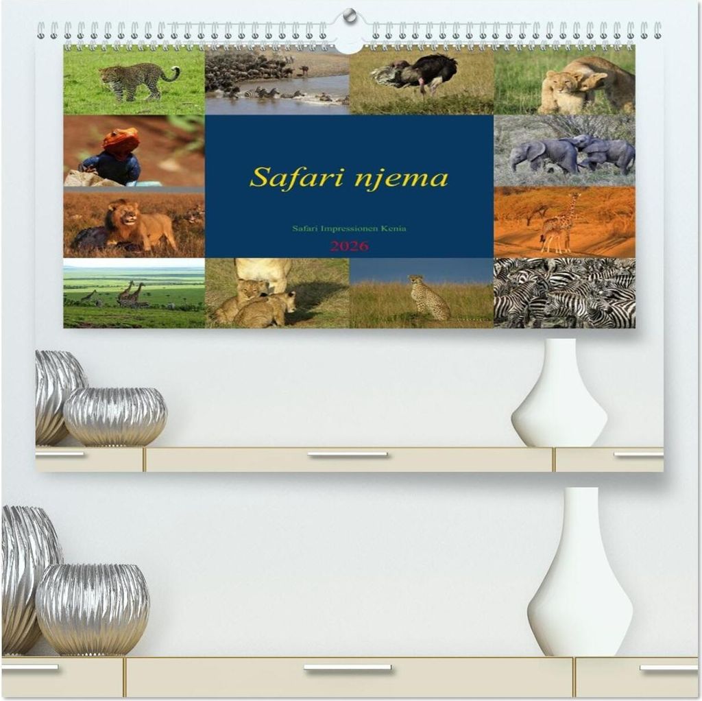 Safari njema - Safari Impressionen Kenia (hochwertiger Premium Wandkalender 2026 DIN A2 quer), Kunstdruck in Hochglanz