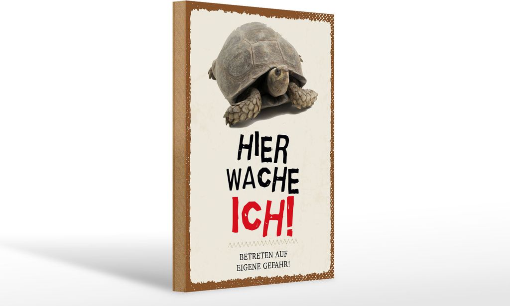 Holzschild Hinweis Schildkröte hier wache ich eigene Gefahr, 30 x 20 cm, Holzschilder Tiere Achtung