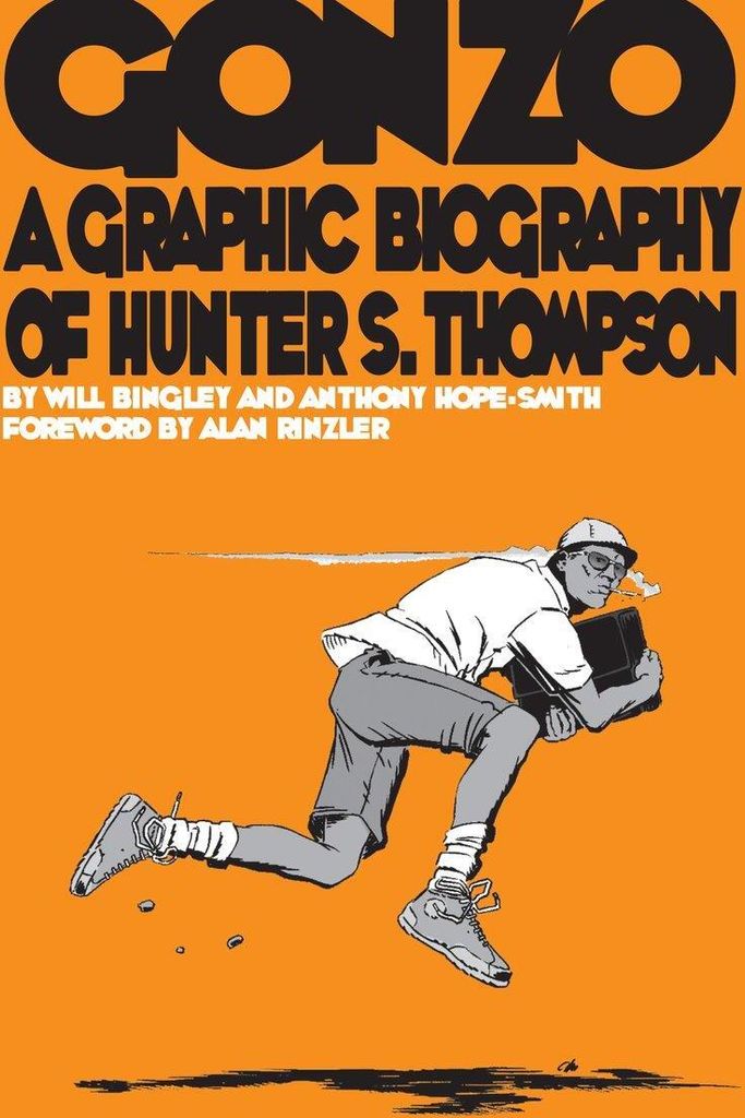 Gonzo: Hunter S.Thompson Biography