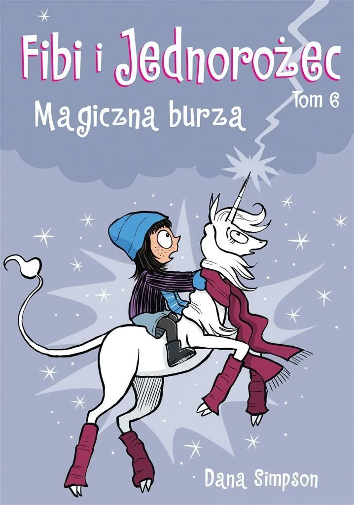 Fibi et la Licorne 6 La Tempête Magique BD pour Aimer la Lecture