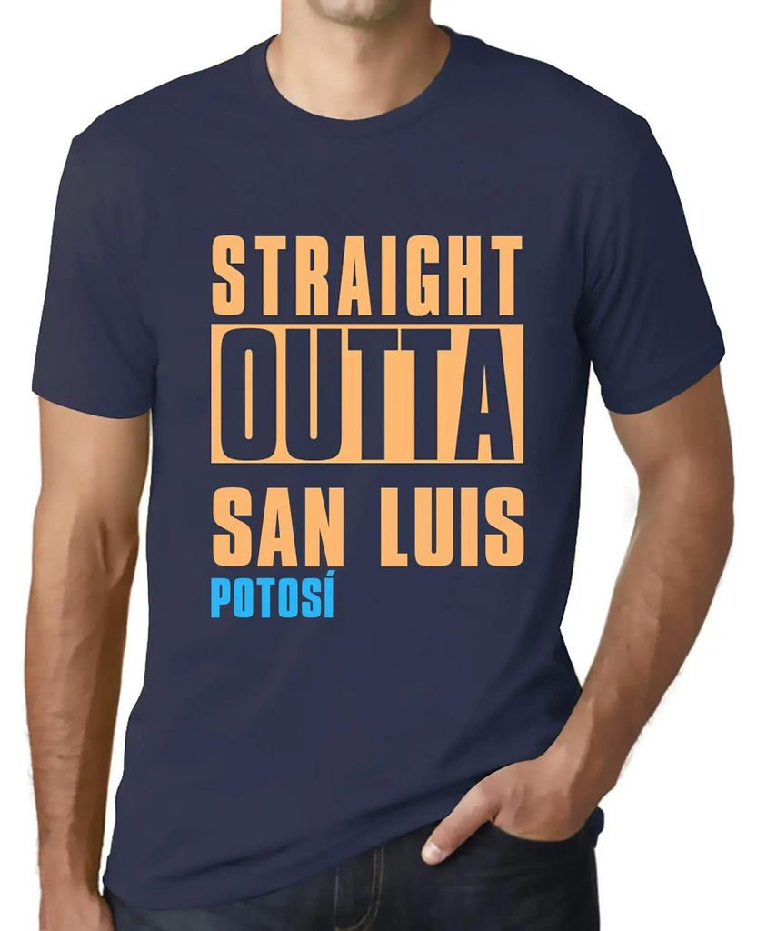 Herren Grafik T-Shirt Straight Outta San Luis Potosí Öko-Verantwortlich Vintage Jahrgang Kurzarm Lustige Druck Geburtstag Geschenk Mann