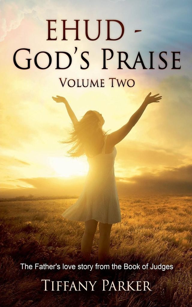 Ehud - God's Praise