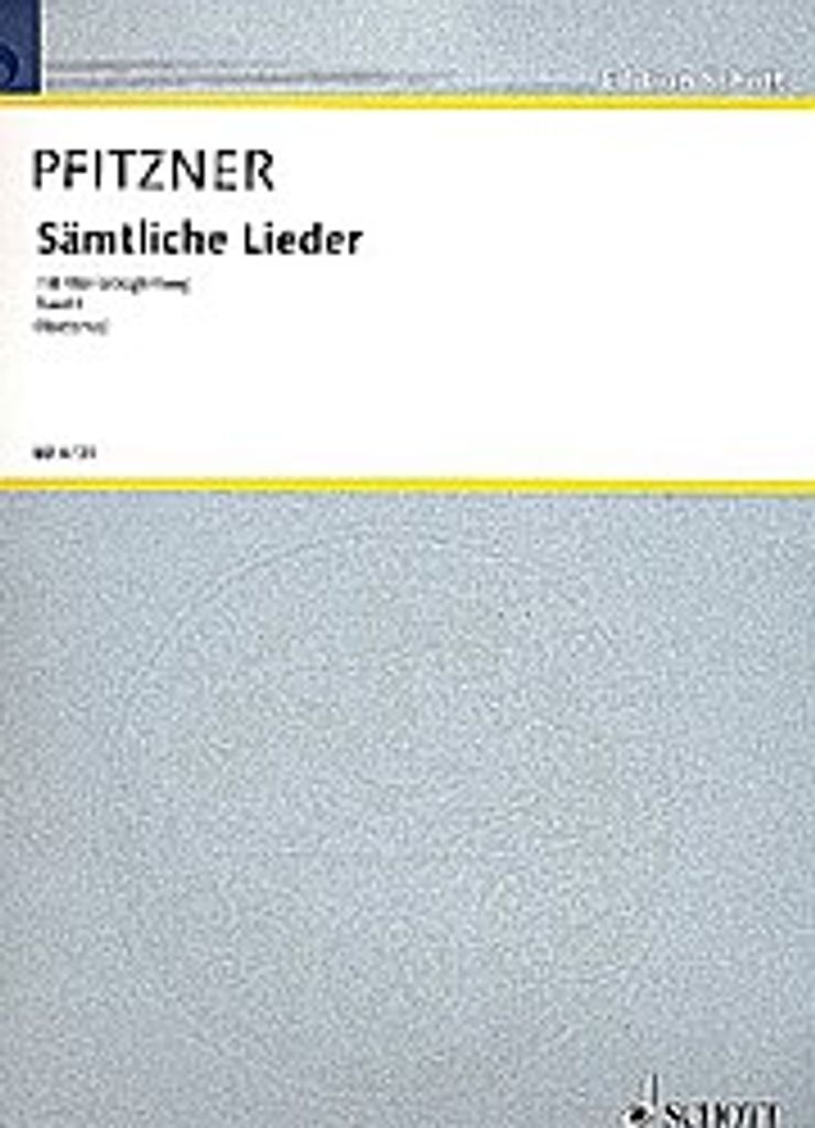 Sämtliche Lieder Band 1 :für Singstimme und Klavier