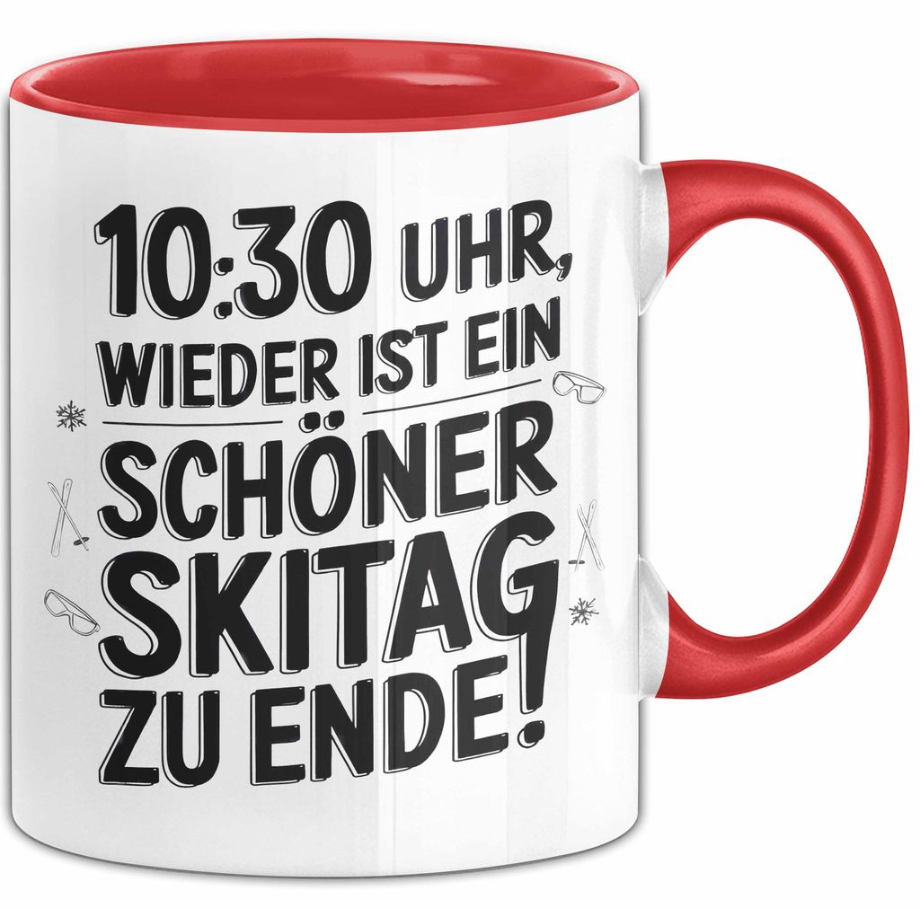 Skifahren Tasse Geschenk Wieder ein schöner Skitag Skifahrer (Rot)