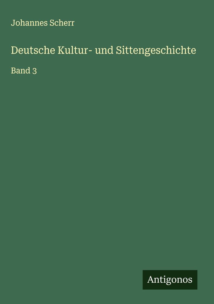 Deutsche Kultur- und Sittengeschichte