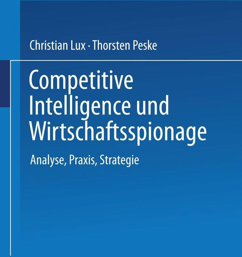 Competitive Intelligence und Wirtschaftsspionage