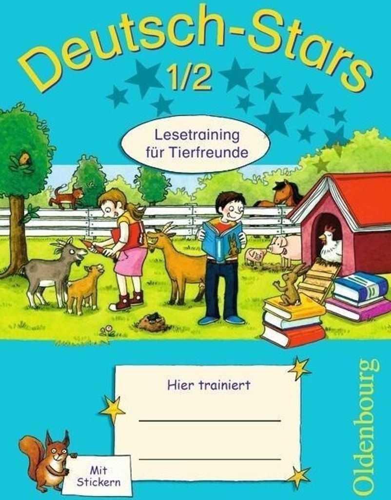 Deutsch-Stars 1./2. Schuljahr. Lesetraining für Tierfreunde