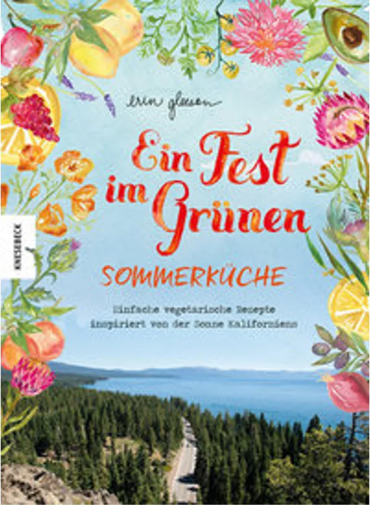 Livre de cuisine estivale Ein Fest im Grünen pour réceptions au jardin