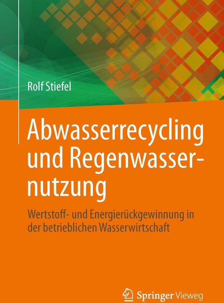 Abwasserrecycling und Regenwassernutzung