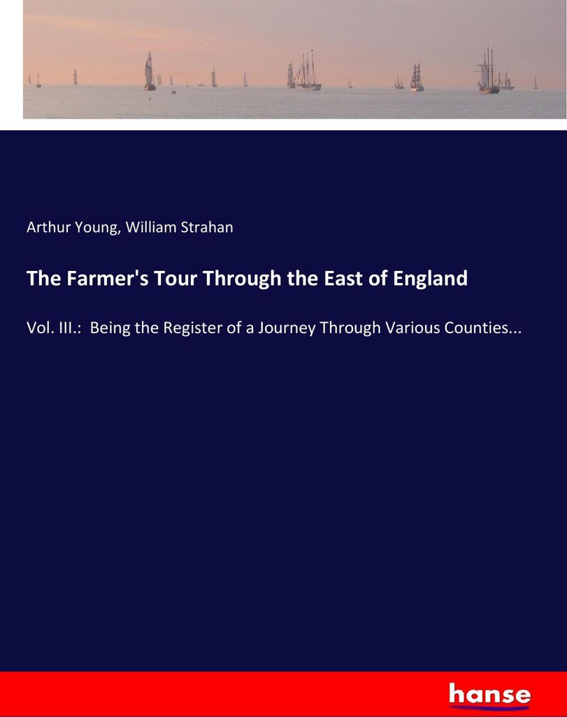 The Farmer's Tour Through the East of England