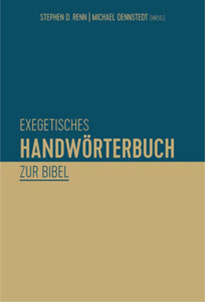 Exegetisches Handwörterbuch zur Bibel