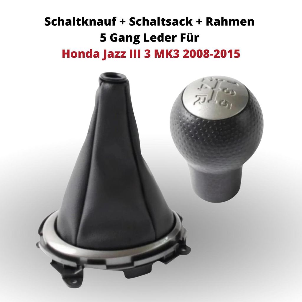 Schaltknauf + Schaltsack + Rahmen 5 Gang Leder Für Honda Jazz III 3 MK3 2008-2015