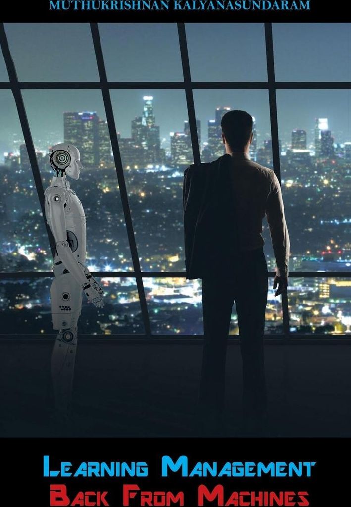 Learning Management Back from Machines