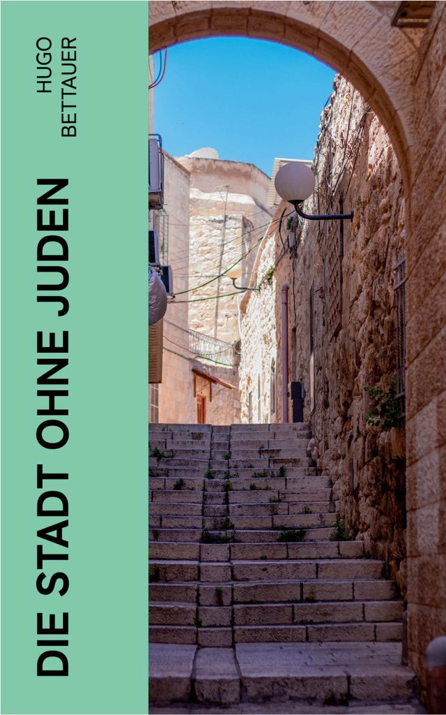 Die Stadt ohne Juden
