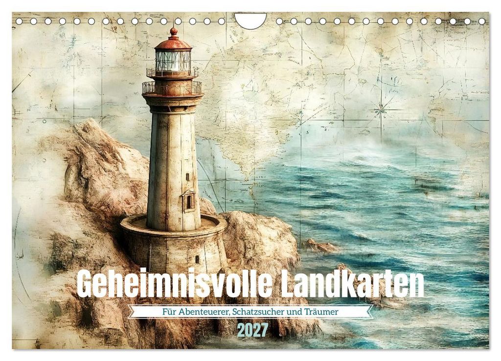 Geheimnisvolle Landkarten (Wandkalender 2027 DIN A4 quer), CALVENDO Monatskalender