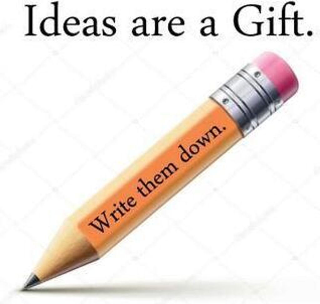 Ideas are a Gift