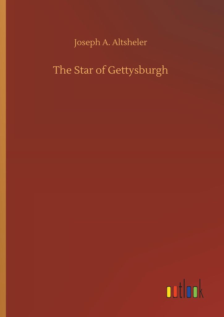 The Star of Gettysburgh