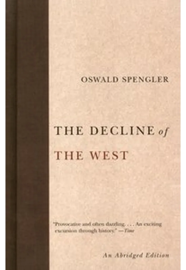 Livre Le Déclin de l'Occident Oswald Spengler - Édition Brochée Intégrale