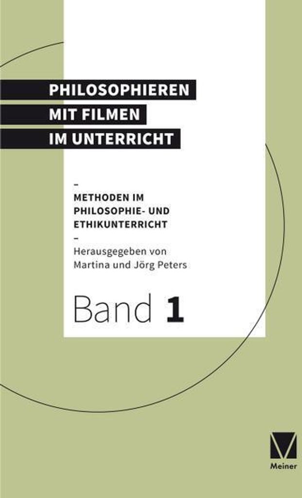 Philosophieren mit Filmen im Unterricht