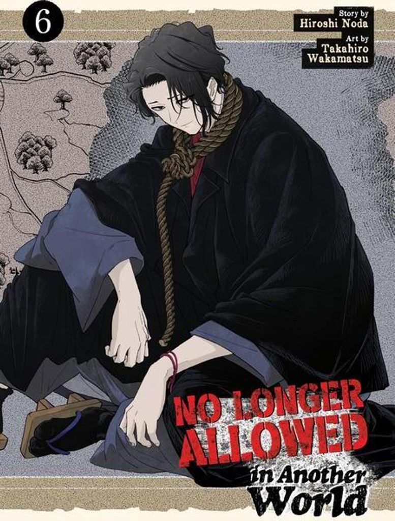 No Longer Allowed In Another World Vol. 6